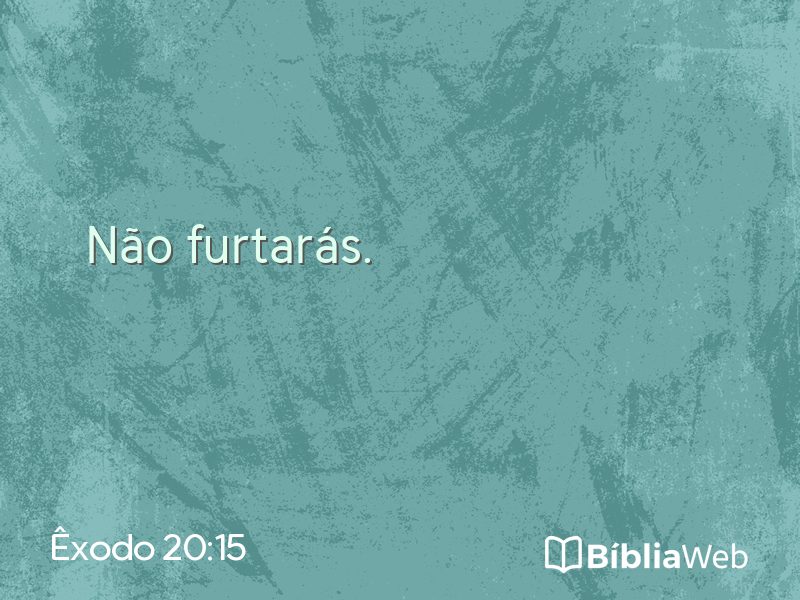 Êxodo 20:15 em imagem para compartilhar