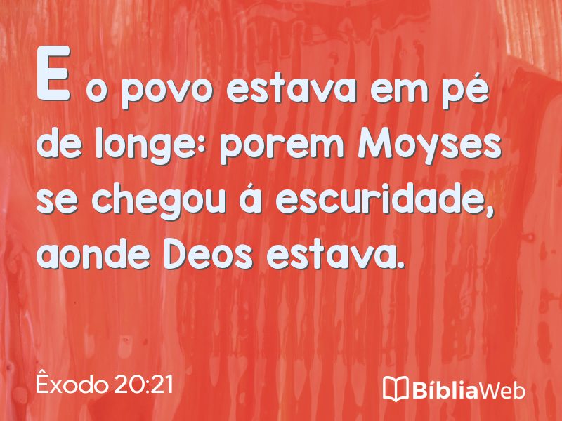 Êxodo 20:21 em imagem para compartilhar
