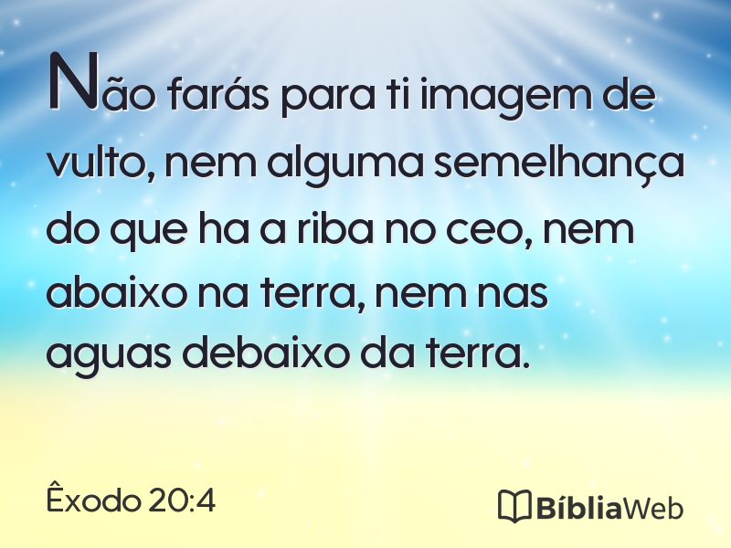 Êxodo 20:4 em imagem para compartilhar