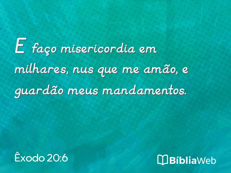 Êxodo 20:6 em imagem para compartilhar