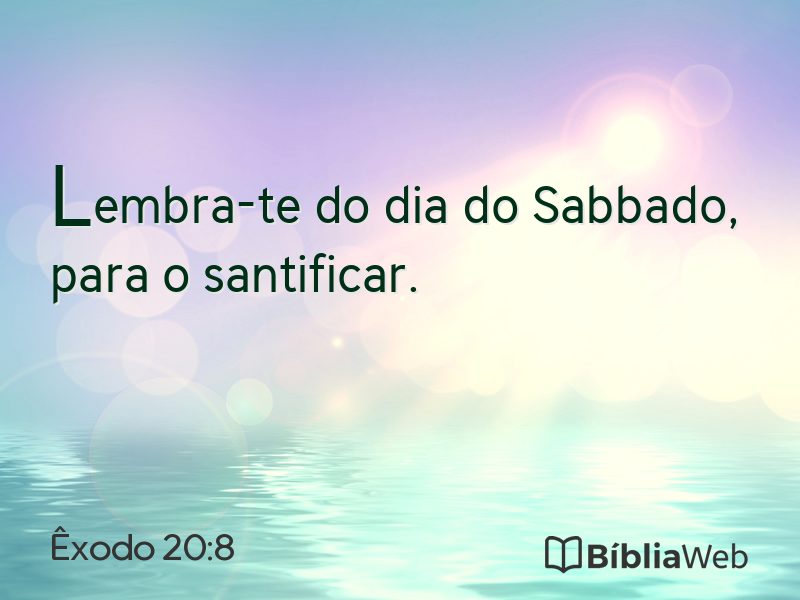Êxodo 20:8 em imagem para compartilhar