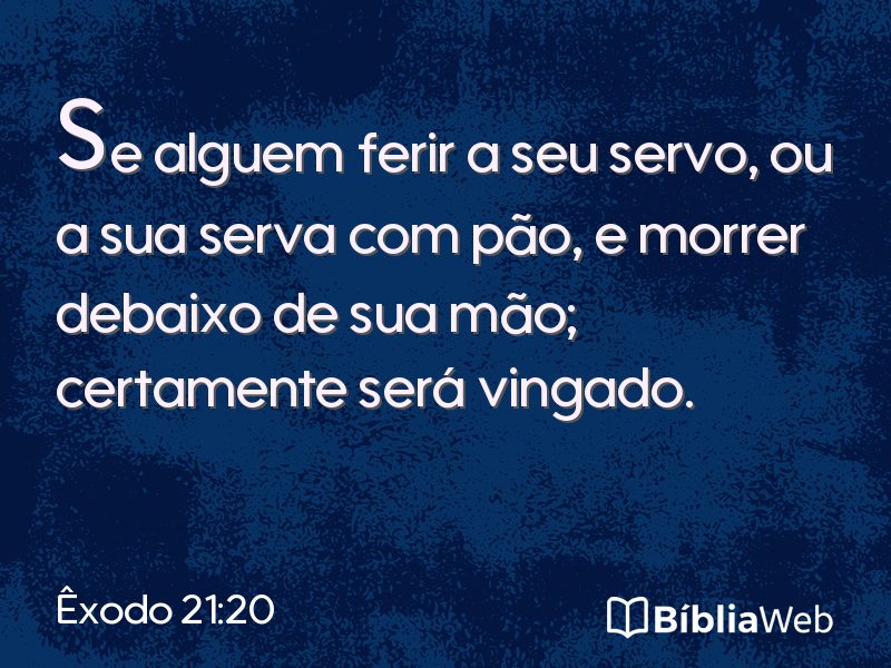 Êxodo 21:20 em imagem para compartilhar