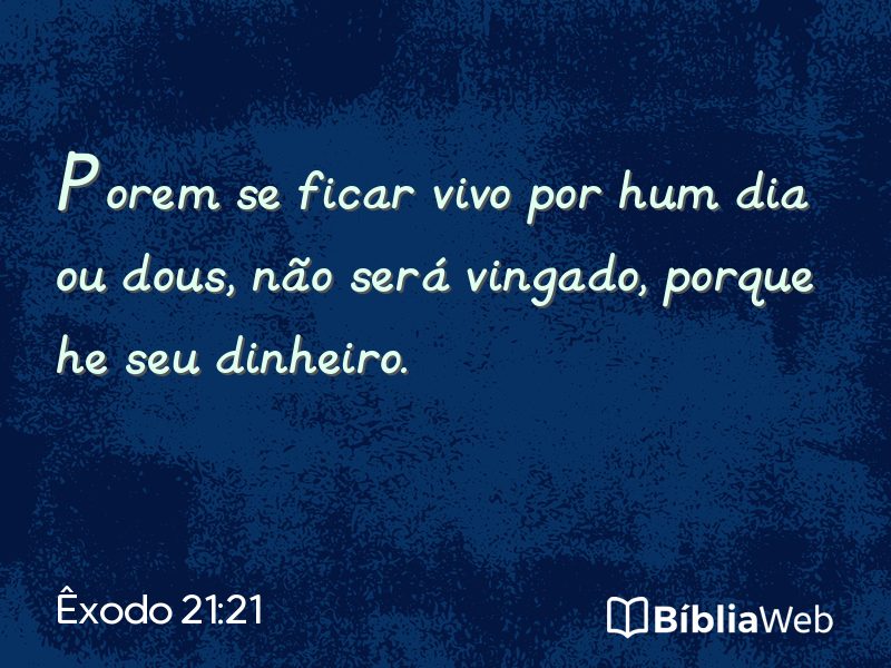 Êxodo 21:21 em imagem para compartilhar