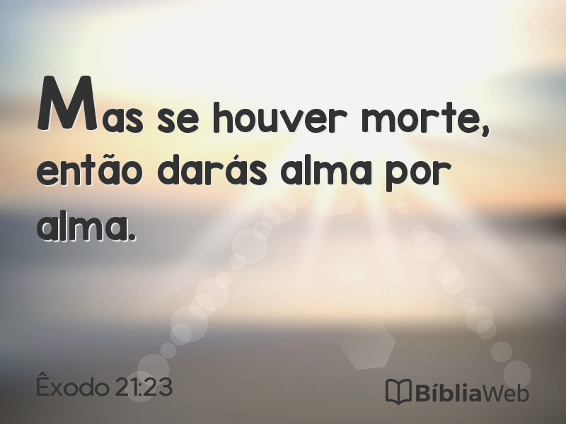 Êxodo 21:23 em imagem para compartilhar