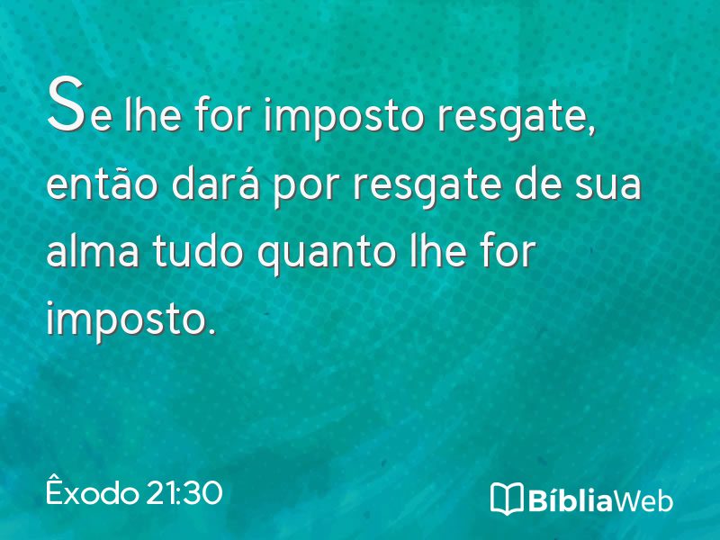 Êxodo 21:30 em imagem para compartilhar