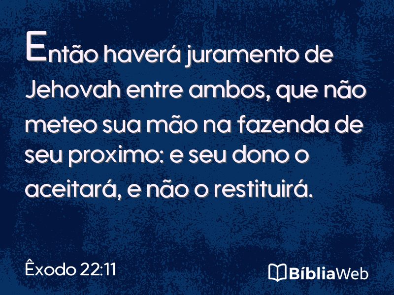 Êxodo 22:11 em imagem para compartilhar