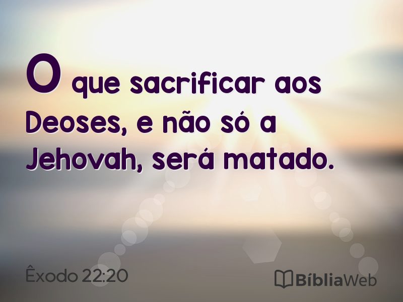 Êxodo 22:20 em imagem para compartilhar