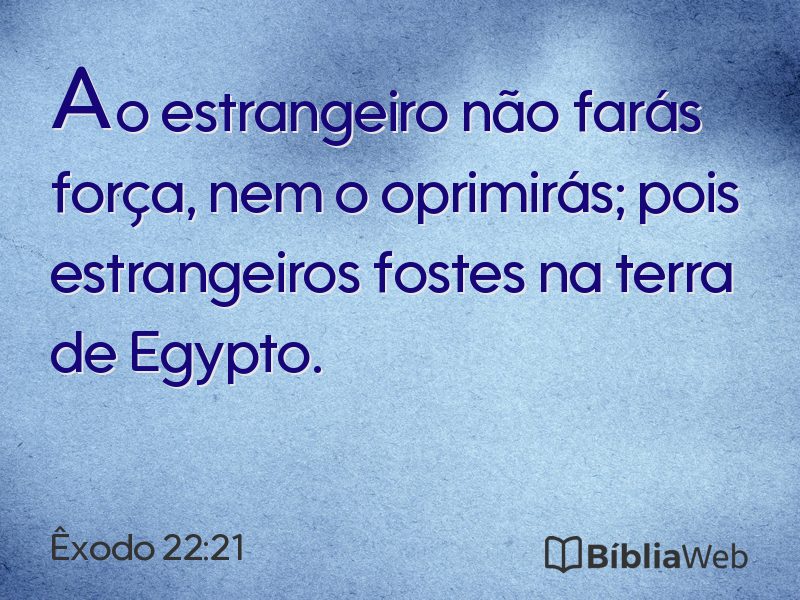 Êxodo 22:21 em imagem para compartilhar