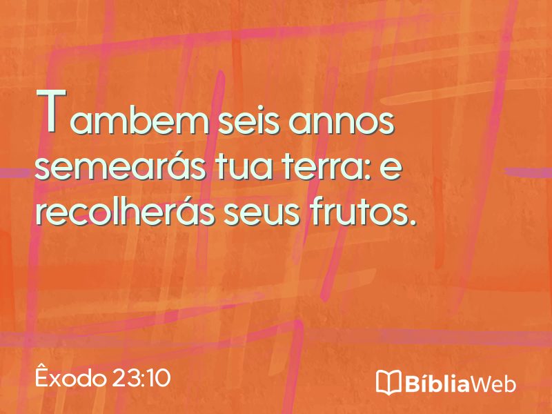 Êxodo 23:10 em imagem para compartilhar
