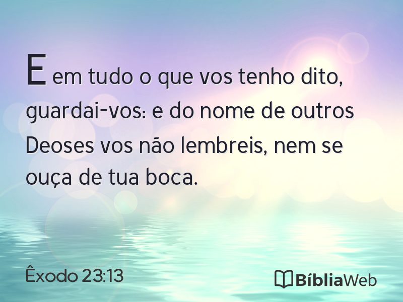 Êxodo 23:13 em imagem para compartilhar