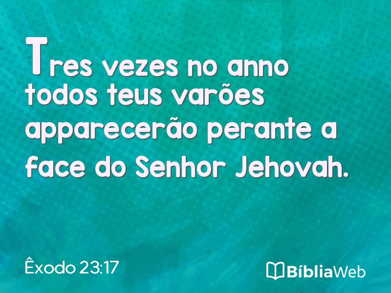 Êxodo 23:17 em imagem para compartilhar
