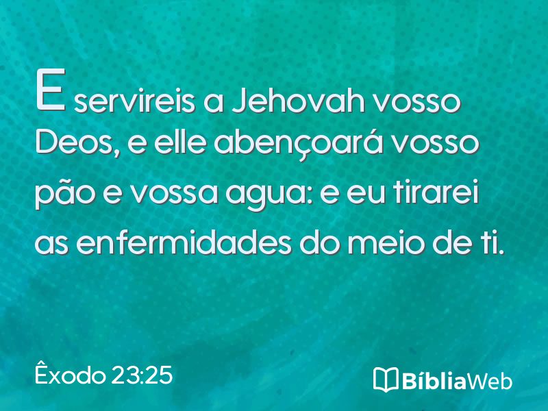 Êxodo 23:25 em imagem para compartilhar