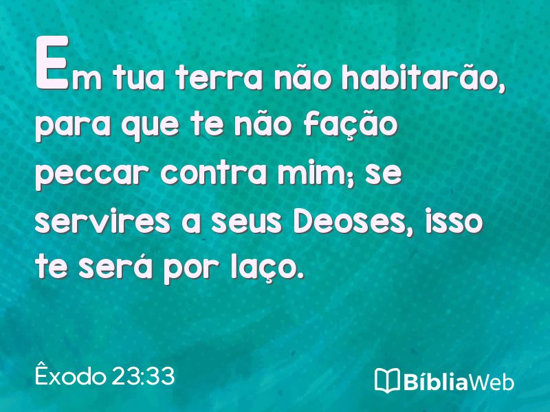 Êxodo 23:33 em imagem para compartilhar