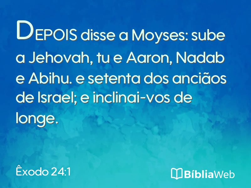 Êxodo 24:1 em imagem para compartilhar