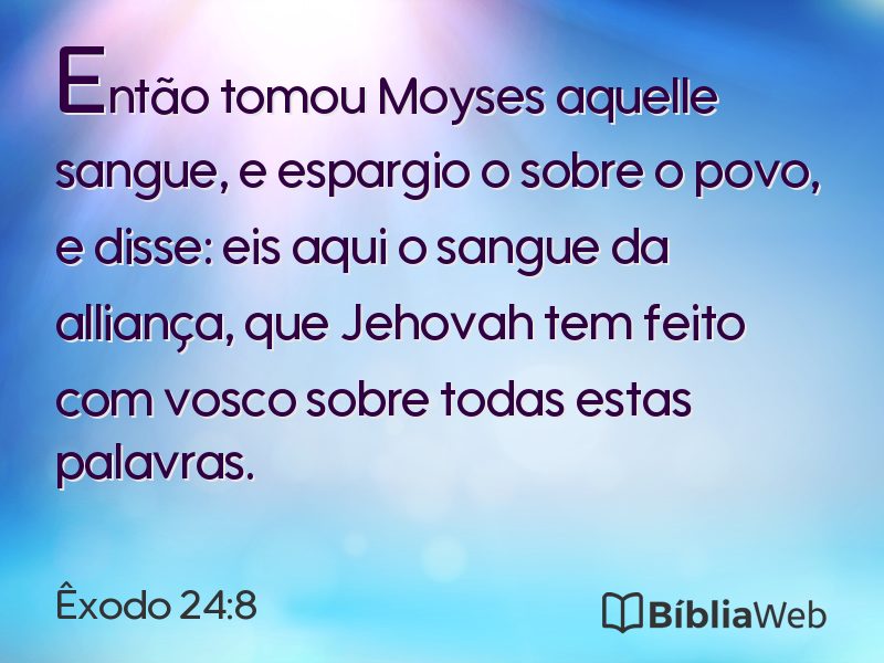 Êxodo 24:8 em imagem para compartilhar
