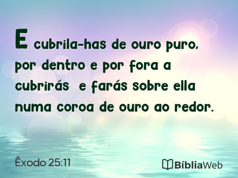 Êxodo 25:11 em imagem para compartilhar
