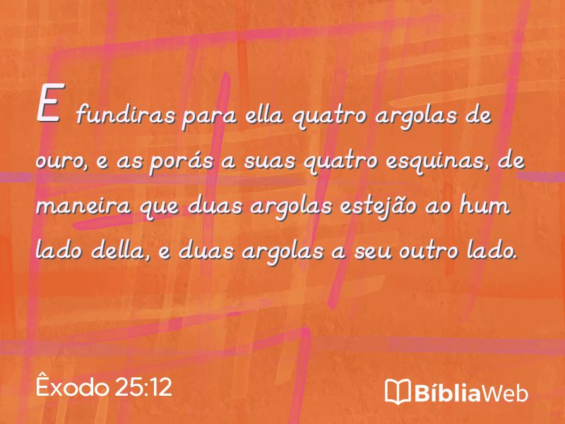 Êxodo 25:12 em imagem para compartilhar