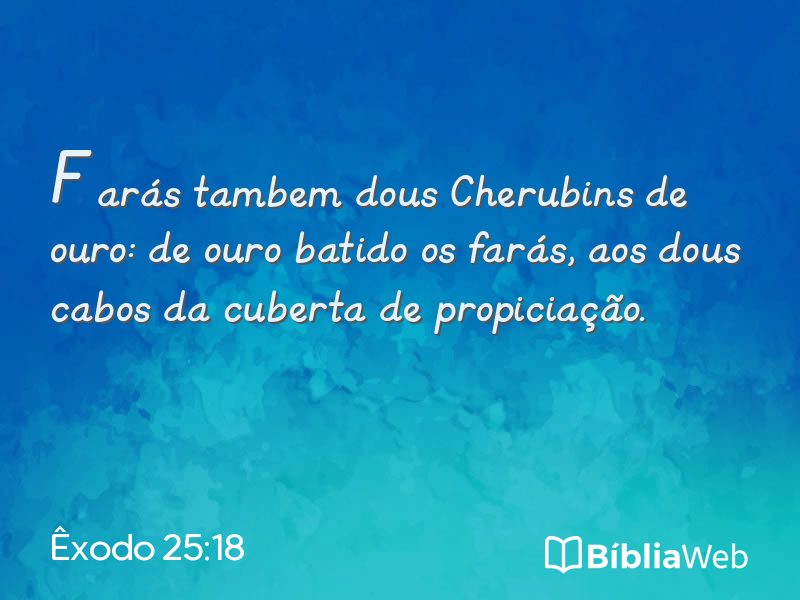 Êxodo 25:18 em imagem para compartilhar