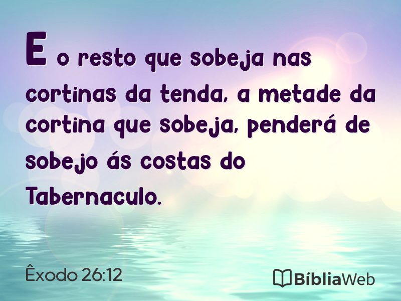 Êxodo 26:12 em imagem para compartilhar