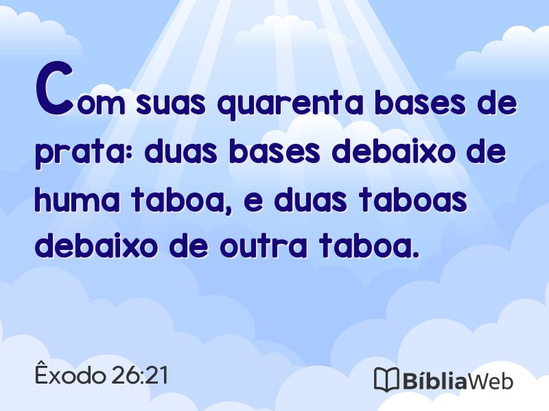 Êxodo 26:21 em imagem para compartilhar
