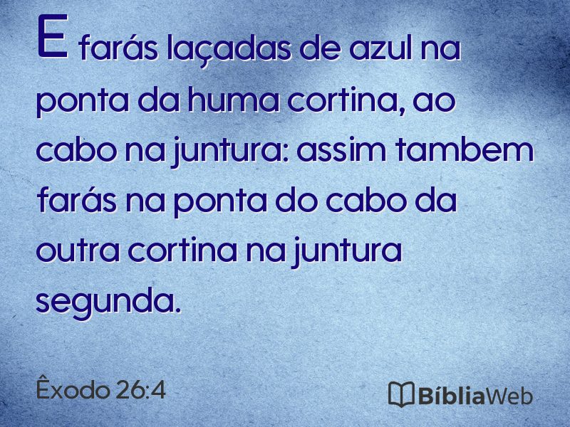 Êxodo 26:4 em imagem para compartilhar