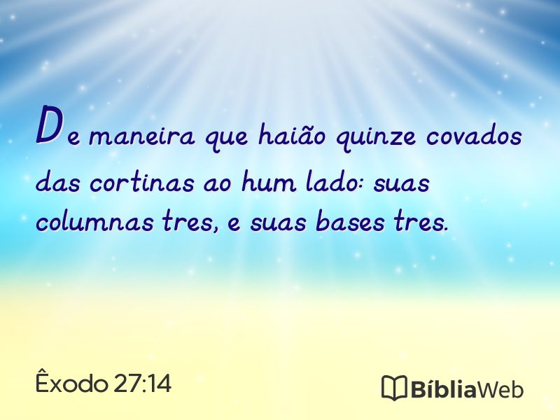 Êxodo 27:14 em imagem para compartilhar