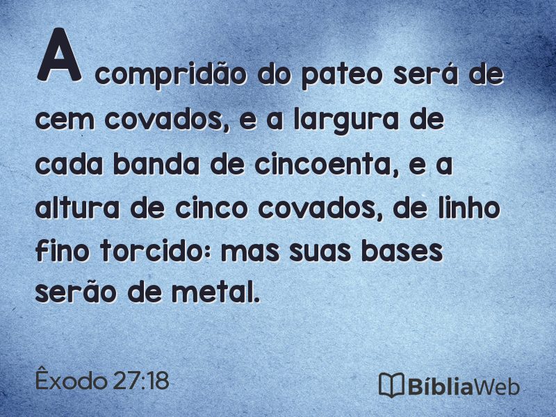 Êxodo 27:18 em imagem para compartilhar