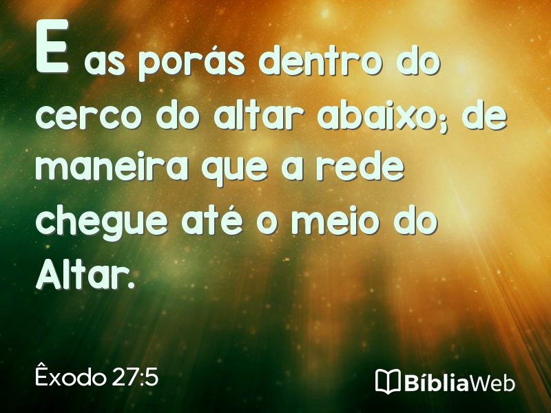 Êxodo 27:5 em imagem para compartilhar