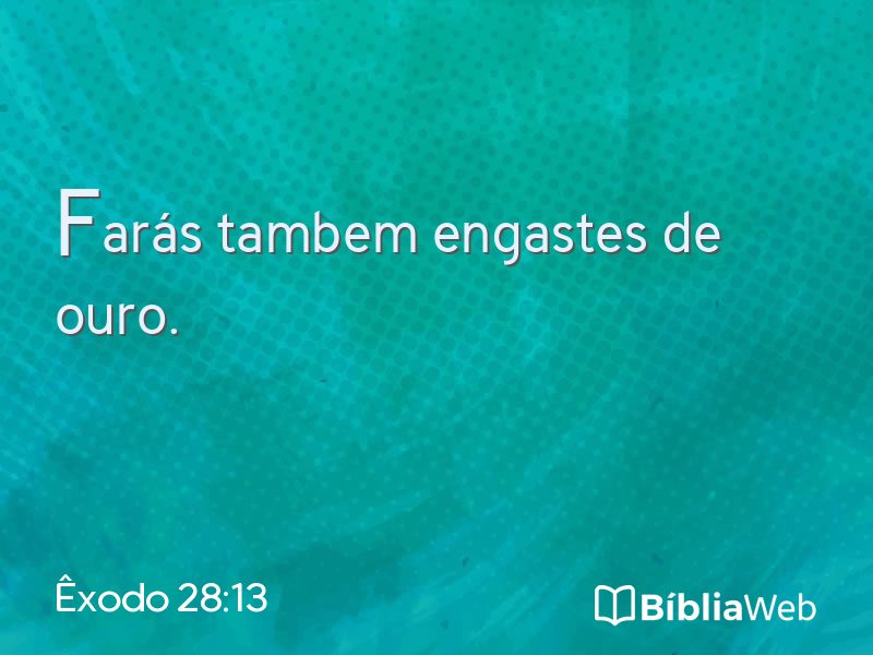 Êxodo 28:13 em imagem para compartilhar
