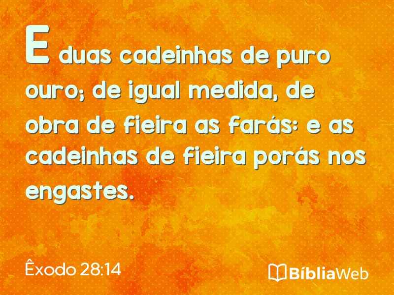 Êxodo 28:14 em imagem para compartilhar