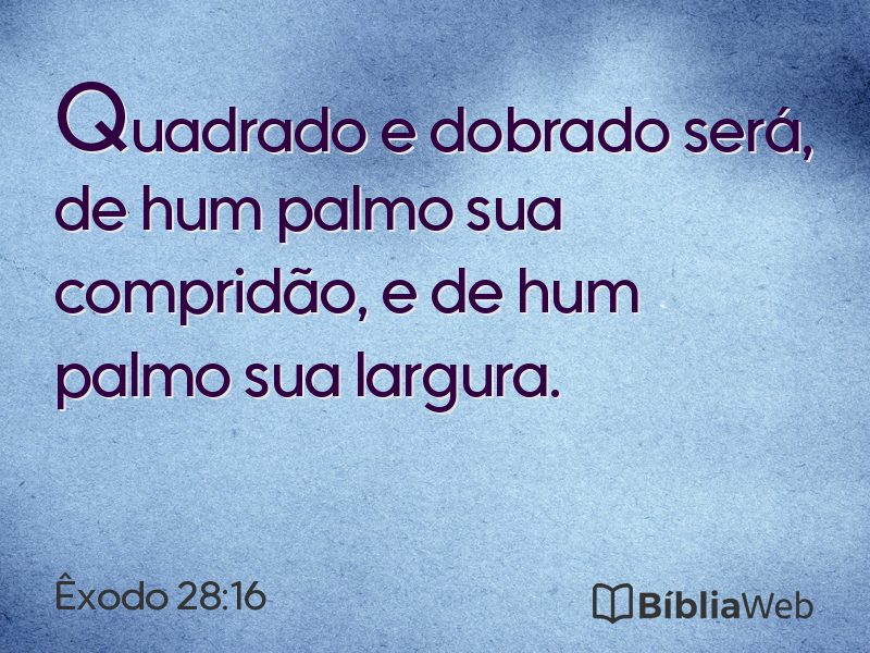 Êxodo 28:16 em imagem para compartilhar
