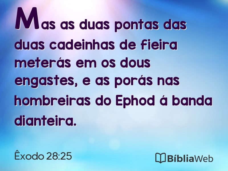 Êxodo 28:25 em imagem para compartilhar