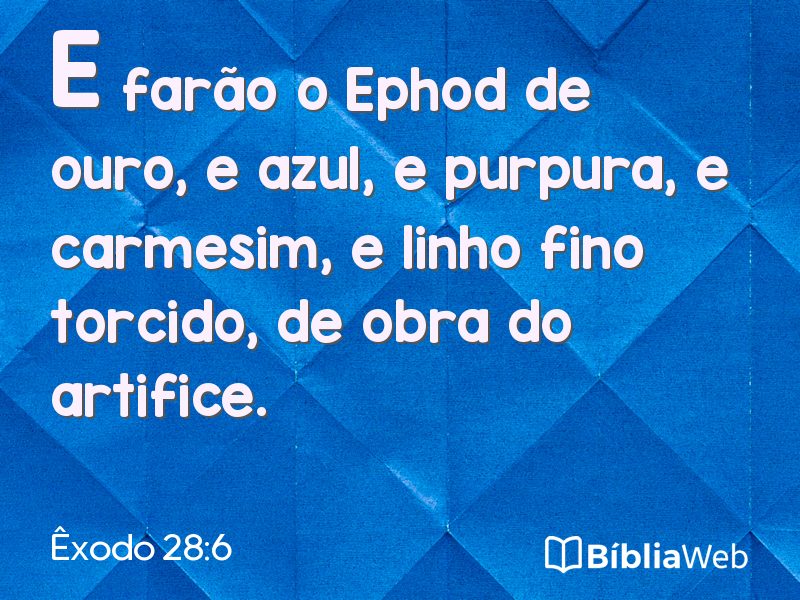 Êxodo 28:6 em imagem para compartilhar