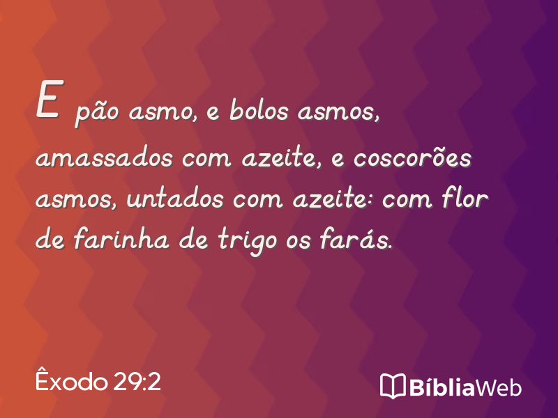 Êxodo 29:2 em imagem para compartilhar