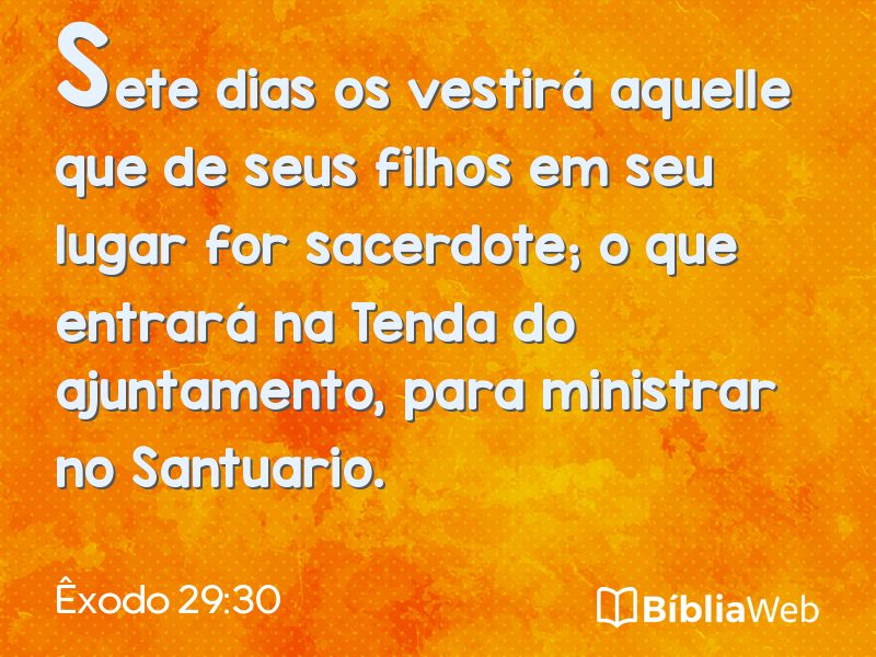 Êxodo 29:30 em imagem para compartilhar