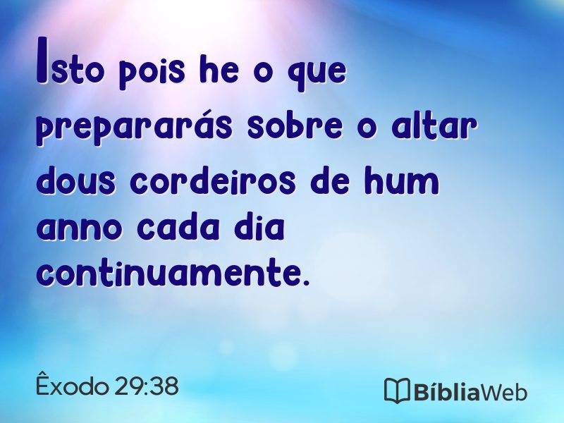 Êxodo 29:38 em imagem para compartilhar