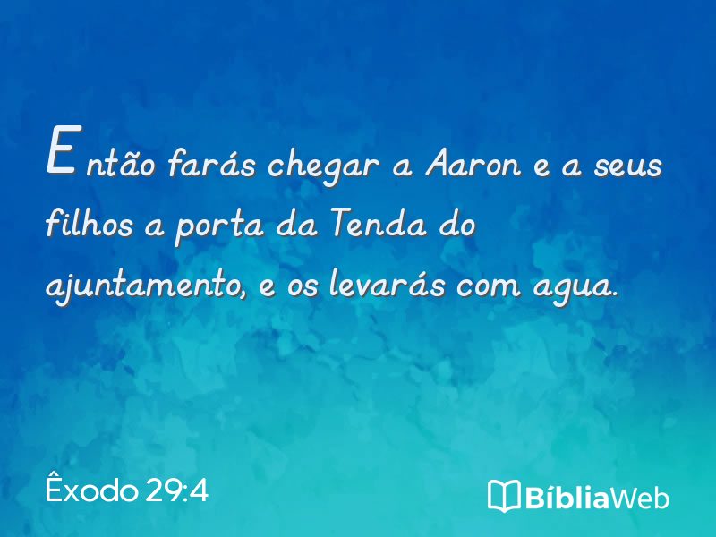 Êxodo 29:4 em imagem para compartilhar