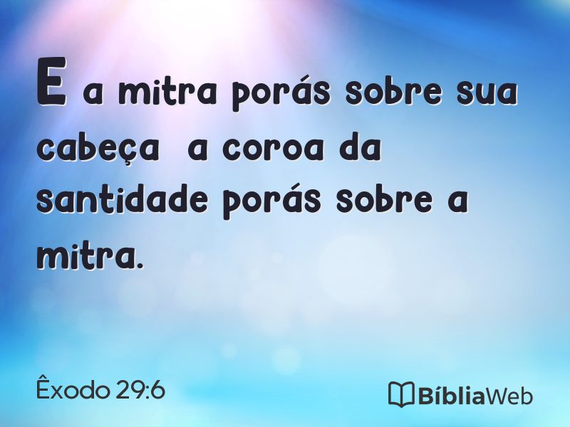 Êxodo 29:6 em imagem para compartilhar