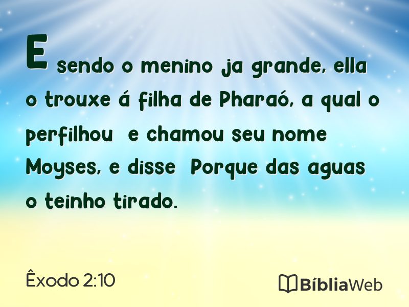 Êxodo 2:10 em imagem para compartilhar