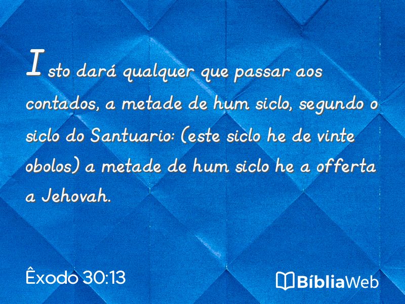 Êxodo 30:13 em imagem para compartilhar