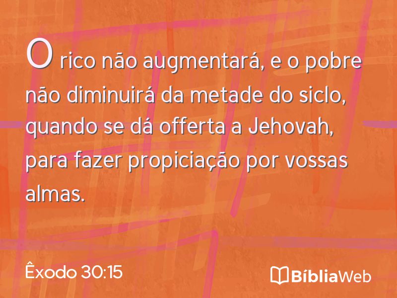 Êxodo 30:15 em imagem para compartilhar