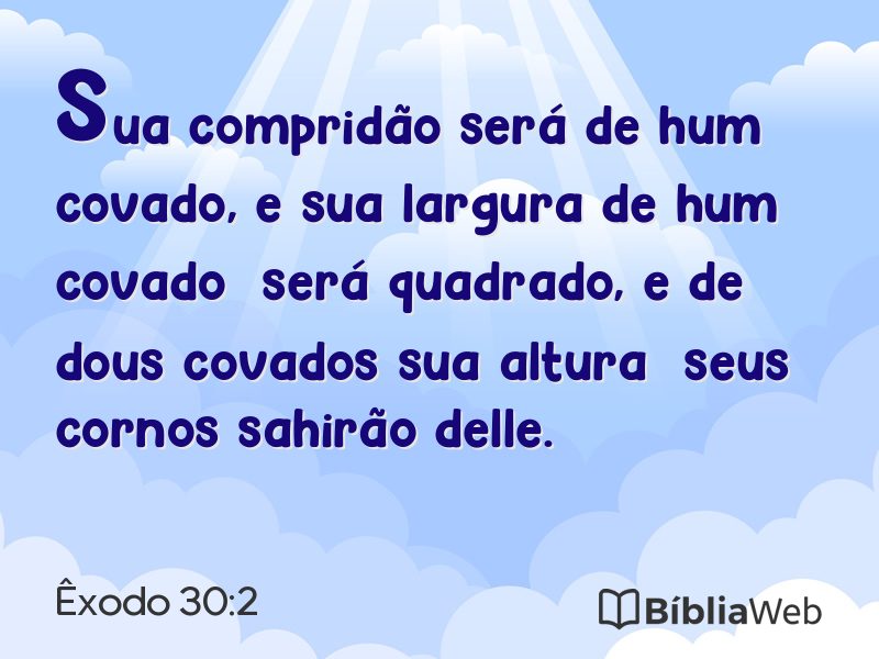Êxodo 30:2 em imagem para compartilhar