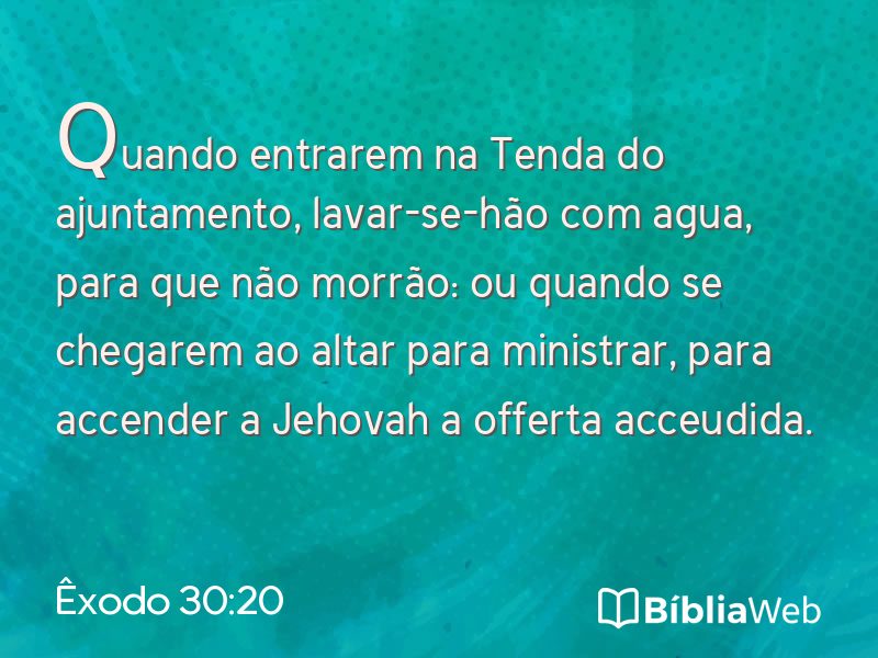 Êxodo 30:20 em imagem para compartilhar