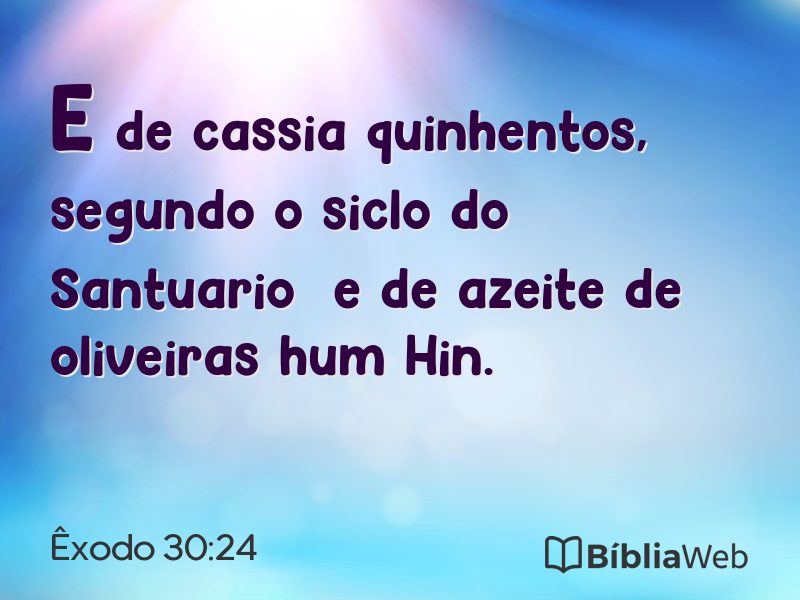 Êxodo 30:24 em imagem para compartilhar