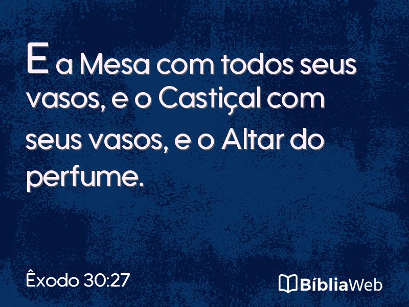 Êxodo 30:27 em imagem para compartilhar
