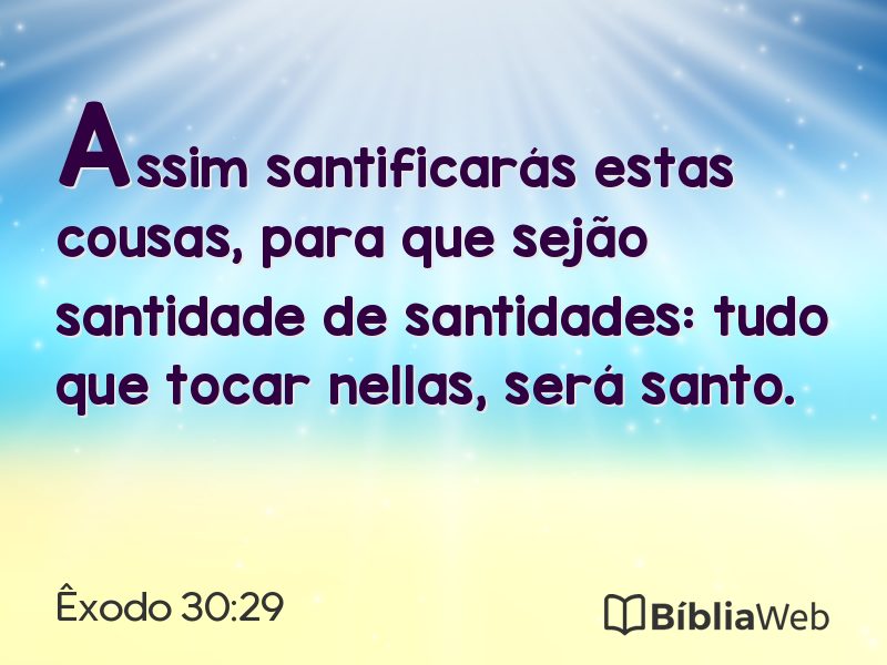Êxodo 30:29 em imagem para compartilhar