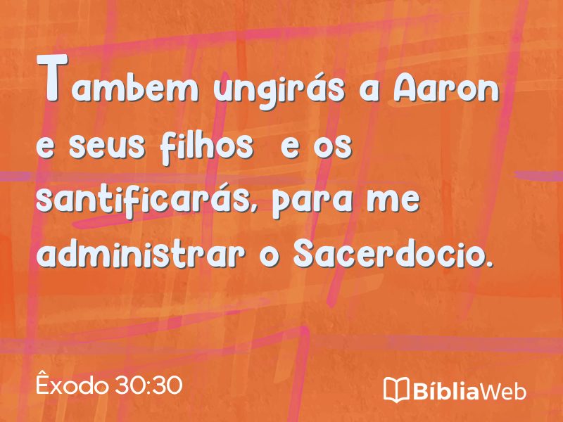 Êxodo 30:30 em imagem para compartilhar