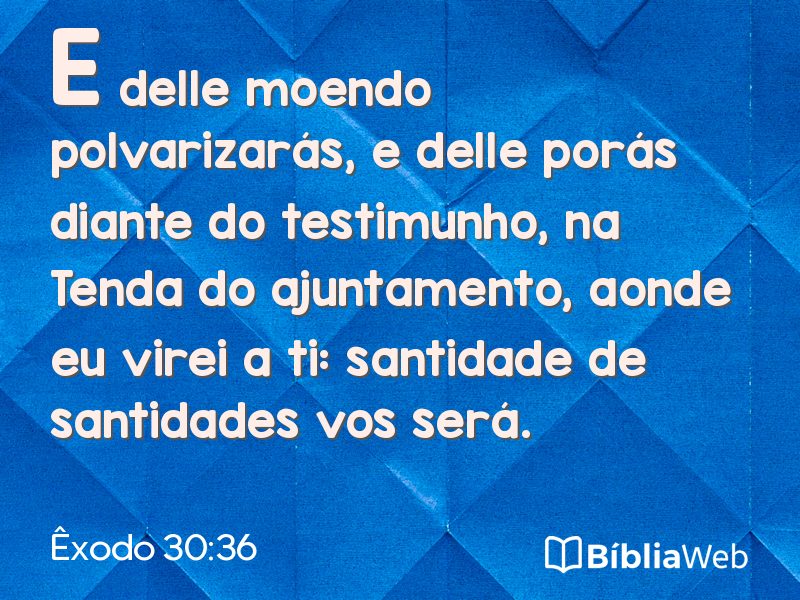 Êxodo 30:36 em imagem para compartilhar