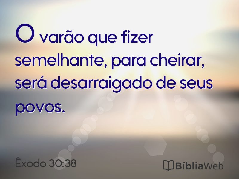 Êxodo 30:38 em imagem para compartilhar