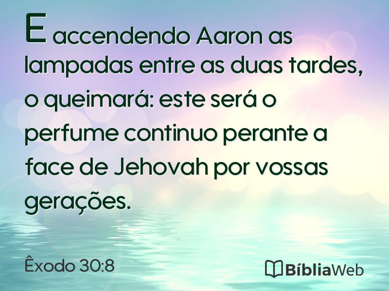 Êxodo 30:8 em imagem para compartilhar